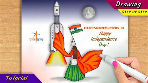 Drawing Chandrayaan 3 Easy 77th Independence Day Poster | 15 Aug Drawing Crafts Competition 🏆 ...