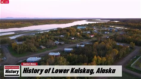 History of Lower Kalskag, Alaska - YouTube