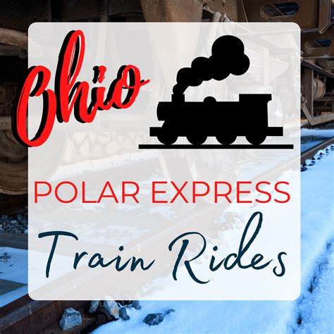 Polar Express Train Ride Ohio - Visit Ohio Today