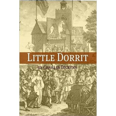 Little Dorrit by Charles Dickens — Reviews, Discussion, Bookclubs, Lists