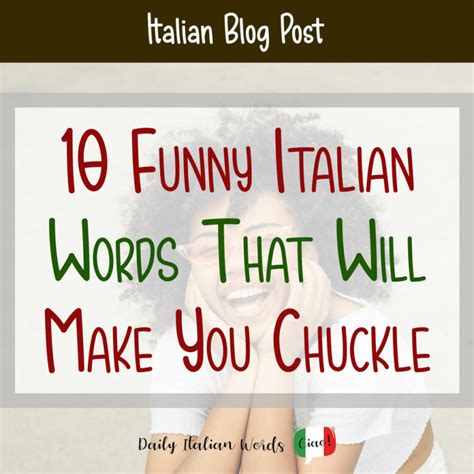 10 Funny Italian Words That Will Make You Chuckle - Daily Italian Words