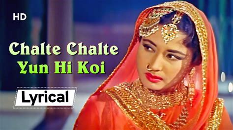 Chalte Chalte Yun Hi Koi With Lyrics | Pakeezah (1972) | Meena Kumari | Kamal Kapoor | Mujra ...