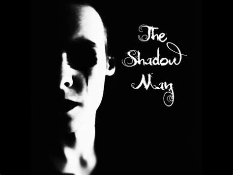 "The Shadow Man" Creepypasta by CreepyZalgo - YouTube