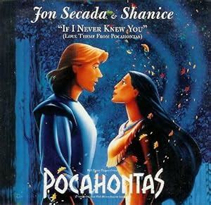 Jon Secada, Shanice - If I Never Knew You (Love Theme from Pocahontas ...