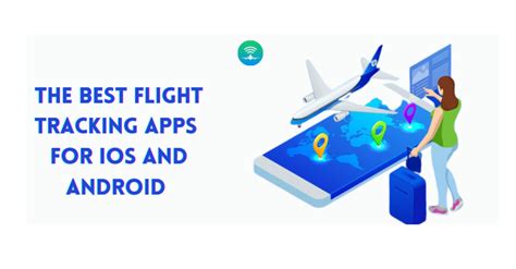 Top Flight Tracking Apps for iOS and Android