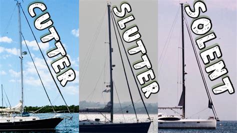 WHY Two Headsails? [Cutter vs Slutter vs Solent] | Sailing Wisdom - YouTube