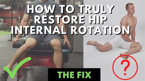 The Truth About Restoring Hip Internal Rotation