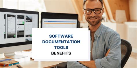 The Best Benefits of Using Software Documentation Tools