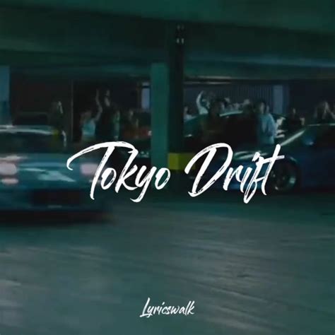 Tokyo Drift Song Lyrics - new york daily news