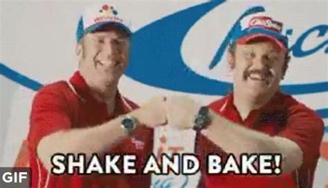 ricky bobby quotes shake and bake - Jodie Jack