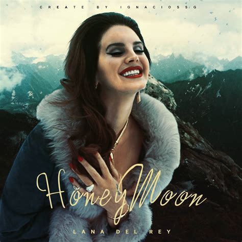 Lana Del Rey - HoneyMoon by Ignaciossg on DeviantArt