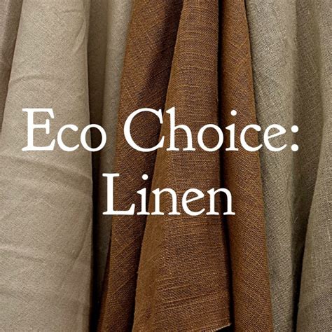 Eco Choice: Linen