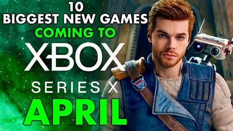 10 Biggest New Xbox Series X Games Coming April 2023 - YouTube