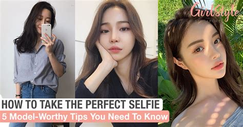 How To Take The Perfect Selfie