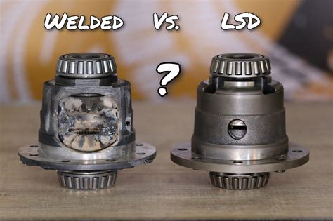 Welded diff vs LSD - pros and cones. Must read before making decision ...