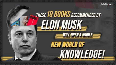 These 10 Books Recommended By Elon Musk Will Open A Whole New World Of ...