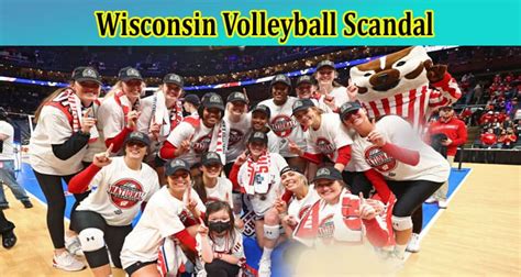 Wisconsin Volleyball Scandal: Are Team Leak Full Video, Images, Photos, Pics still Availble on ...