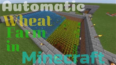 10 Simplest Steps To Create A Self-Sufficient Minecraft Automatic Wheat Farm - Techicy