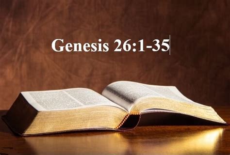 Bible Outlines - Genesis 26:1-35 - Standing on the Promises of God