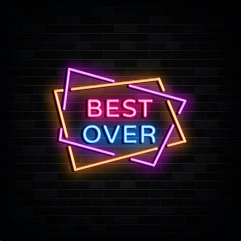 Premium Vector | Best over neon signs design template neon style