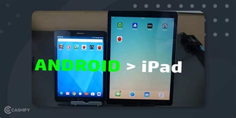 iPad vs Android Tablet: Which One To Choose And Why? | Cashify Tablets Blog