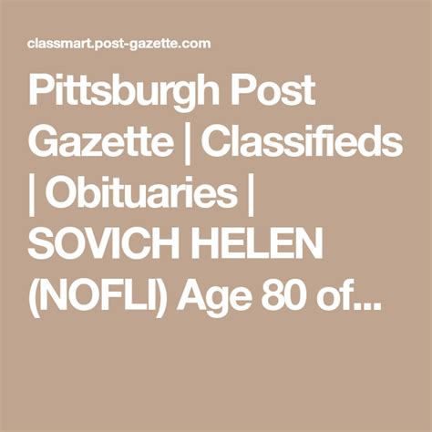 Pittsburgh Post Gazette | Classifieds | Obituaries | SOVICH HELEN (NOFLI) Age 80 of ...