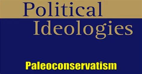 Paleoconservatism – a Political Philosophy - Assignment Point