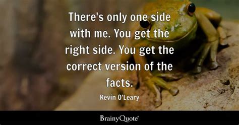 Kevin O'Leary Quotes - BrainyQuote