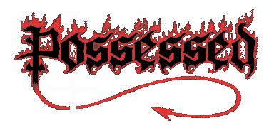 Possessed - discography, line-up, biography, interviews, photos