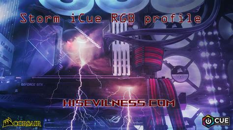 Custom high quality Corsair iCue RGB profiles part III - iCUE Profiles ...