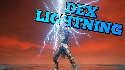 Elden Ring: The Dexterity/Lightning Build - YouTube