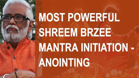 What Is The Most Powerful Shreem Brzee Mantra Initiation? | Mantras ...