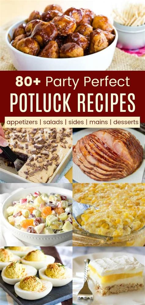 80+ Easy Potluck Ideas - the BEST dishes to bring to a party! | Best ...