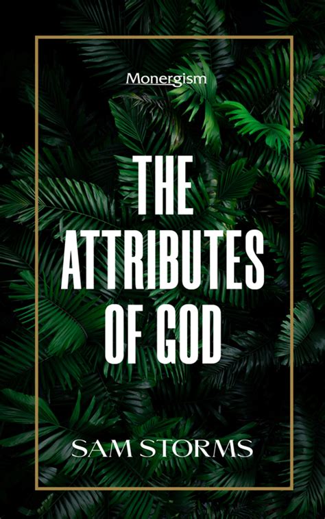 The Attributes of God (eBook) | Monergism