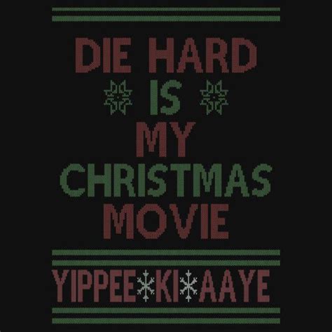 Die Hard is my Christmas Movie! Essential T-Shirt by ClassicClothing ...