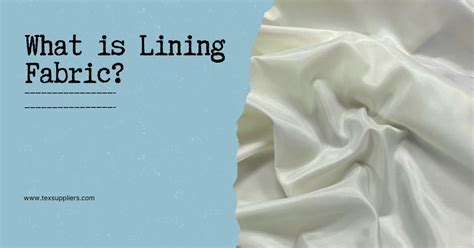 What is Lining Fabric? Different Types Explained | Textile Suppliers