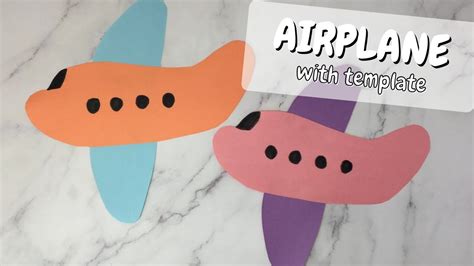 Preschool Airplane Craft (Free Template) - YouTube