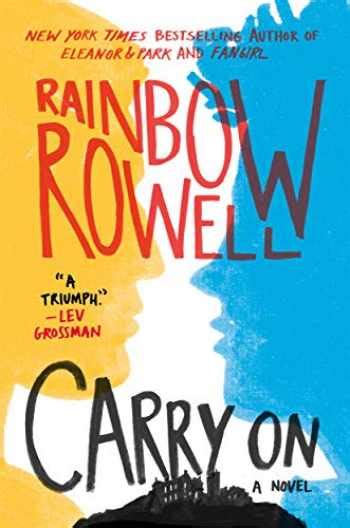 Sell, Buy or Rent Carry On: A Novel (Simon Snow Trilogy, 1 ...