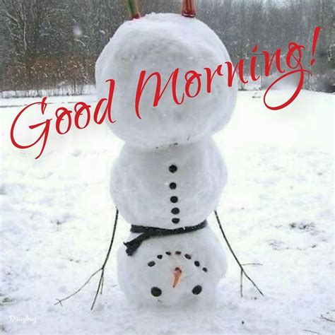 Pin by Elaine Mead on Snowmen | Good morning winter images, Good morning winter, Good morning ...