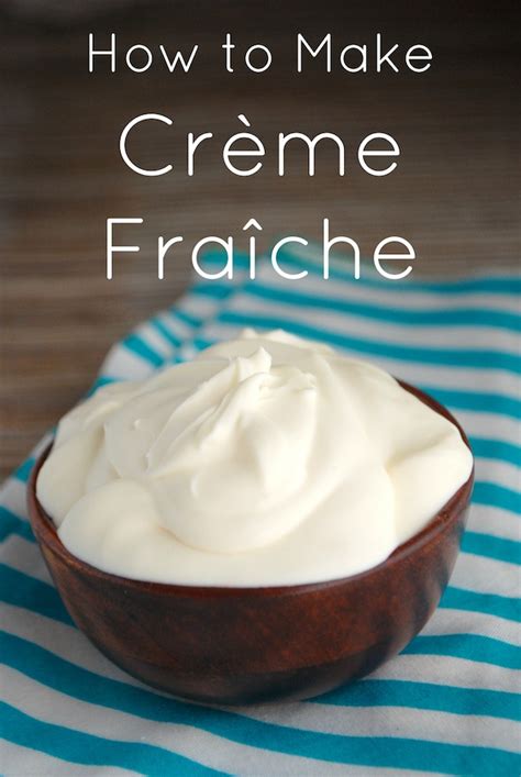 How to Make Homemade Crème fraîche - Always Order Dessert