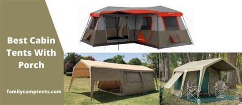 6 Best Cabin Tents With a Porch | Family Camp Tents