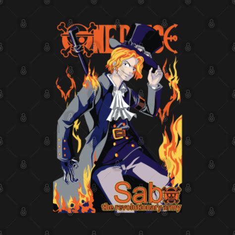 SABO THE REVOLUTIONARY ARMY - Sabo One Piece - T-Shirt | TeePublic