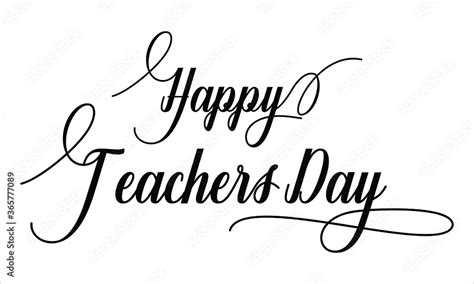 Happy Teachers Day, Calligraphy script retro Typography Black text ...