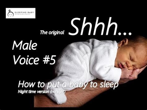 Shushing baby #5 - to put baby to sleep - the original Shhh - YouTube