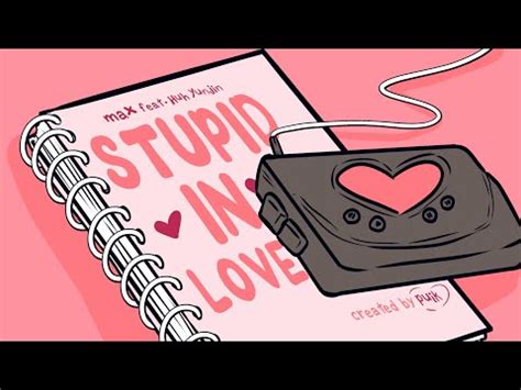 MAX & HUH YUNJIN - Stupid In Love (Lyrics) | Music Video, Song Lyrics ...