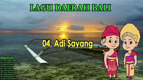 Kumpulan Lagu Daerah Bali🎶 - YouTube