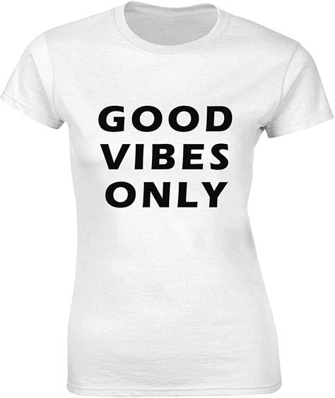 Good Vibes Only Women's T-Shirt bnft : Amazon.co.uk: Fashion