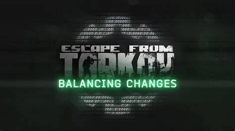 Escape from Tarkov on Twitter: "New balancing changes to Escape from Tarkov: Reduced the effect ...