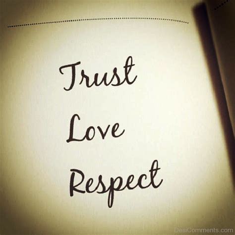 Trust,Love,Respect - Desi Comments