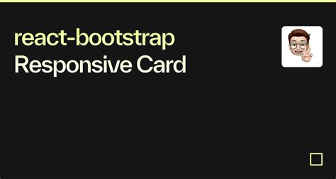 react-bootstrap Responsive Card - Codesandbox